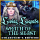 Living Legends - Wrath of the Beast Collector's Edition Game Download Free