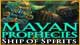 Mayan Prophecies: Ship of Spirits Game Free Download